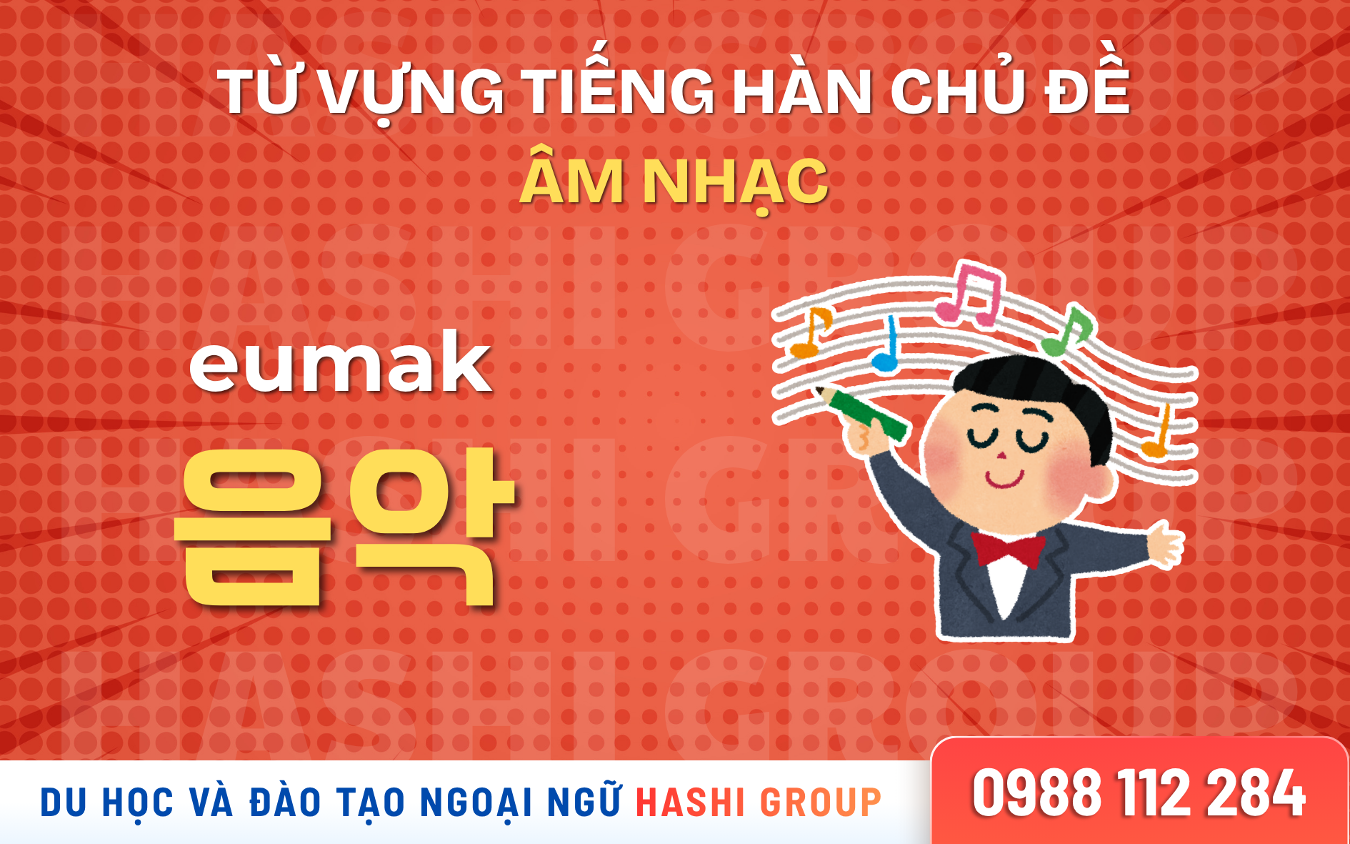 [CÓ PHIÊN ÂM – DỄ HỌC] 50 TỪ VỰNG TIẾNG HÀN THÔNG DỤNG CHỦ ĐỀ ÂM NHẠC